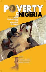 Poverty in Nigeria: Causes, Manifestations and Alleviation Strategies