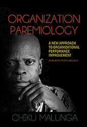 Organization Paremiology: A New Approach to Organizational Improvement