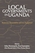 LOCAL GOVERNMENTS IN UGANDA: Democracy, Accountability and Civic Engagement