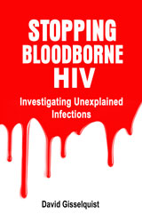 Stopping Bloodborne HIV: Investigating Unexplained Infections